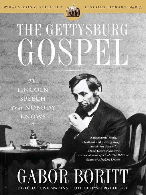 Title details for The Gettysburg Gospel by Gabor Boritt - Available